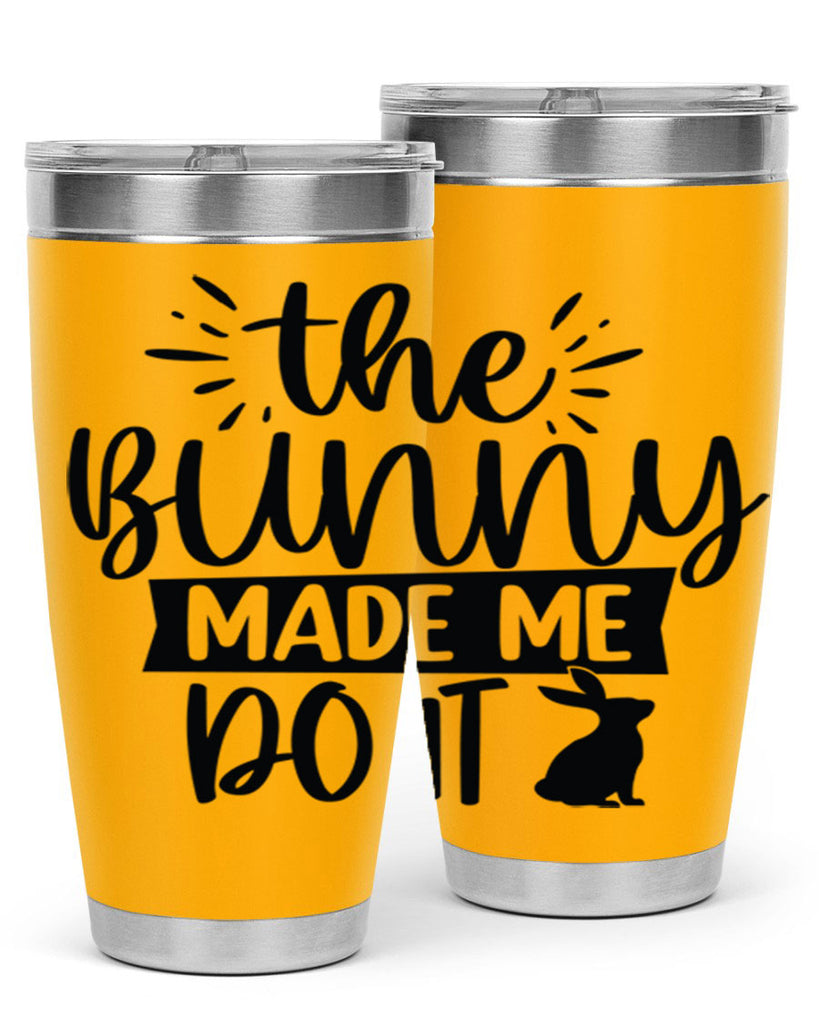 The bunny made me do 544#- spring- Tumbler