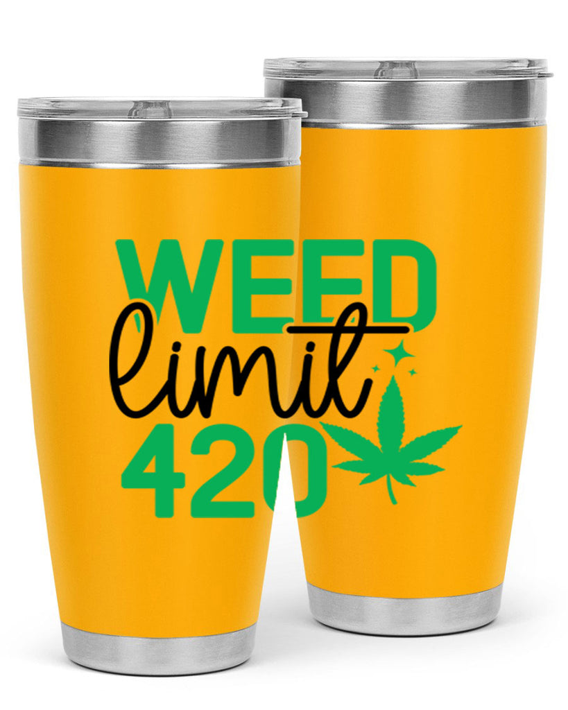 Weed Limit 420 294#- marijuana- Tumbler