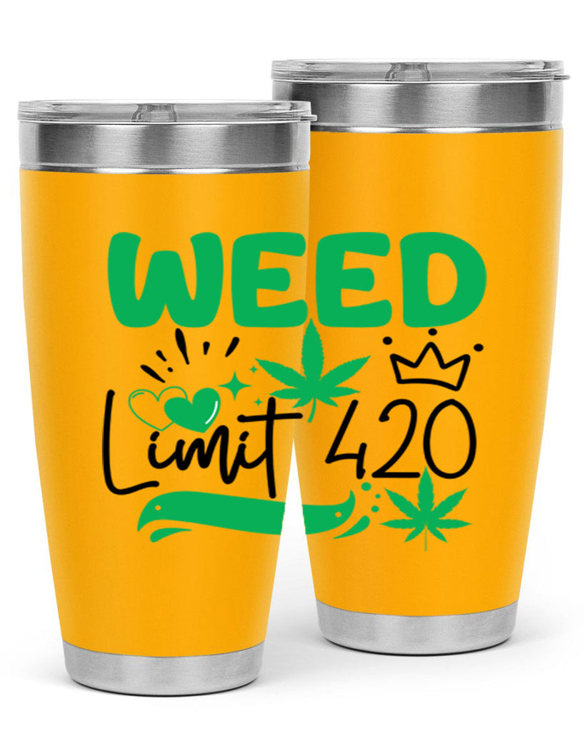 Weed Limit 420 295#- marijuana- Tumbler
