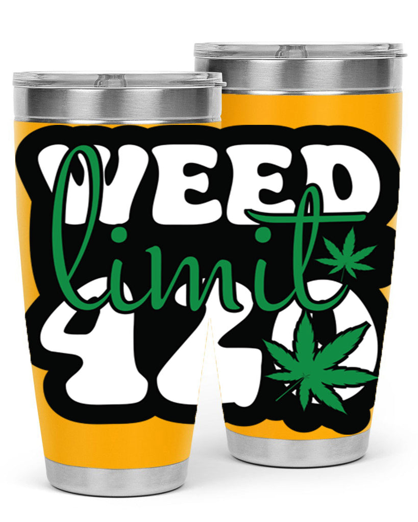 Weed limit 420 296#- marijuana- Tumbler