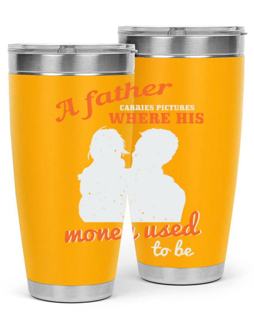a father carries pictures 273#- fathers day- Tumbler