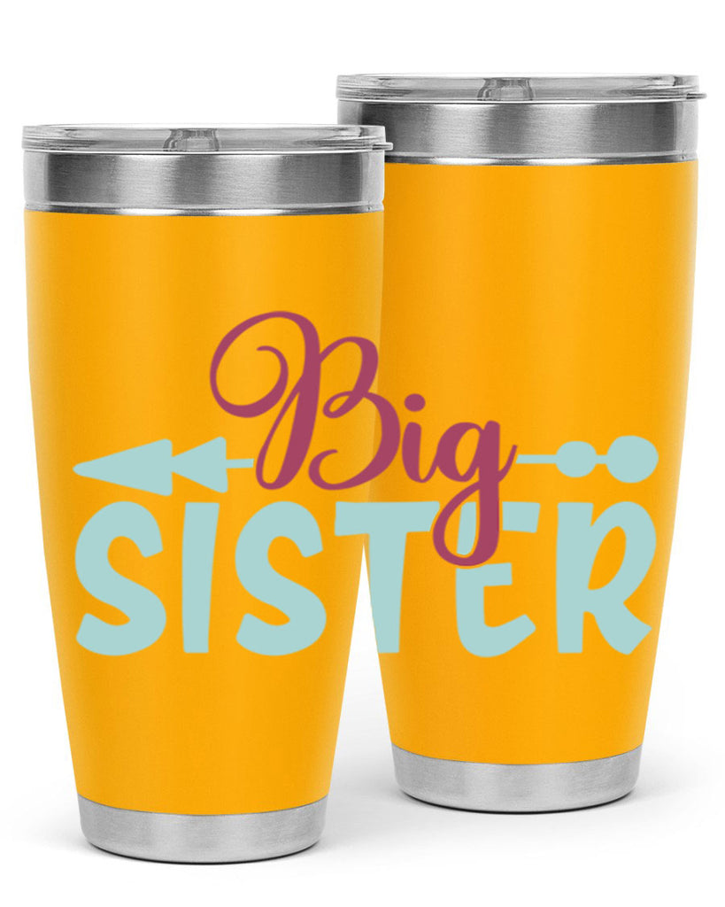 big sister 71#- sister- Tumbler