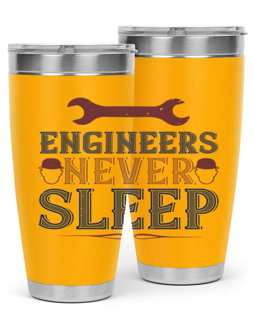 engineers never sleep Style 57#- engineer- tumbler