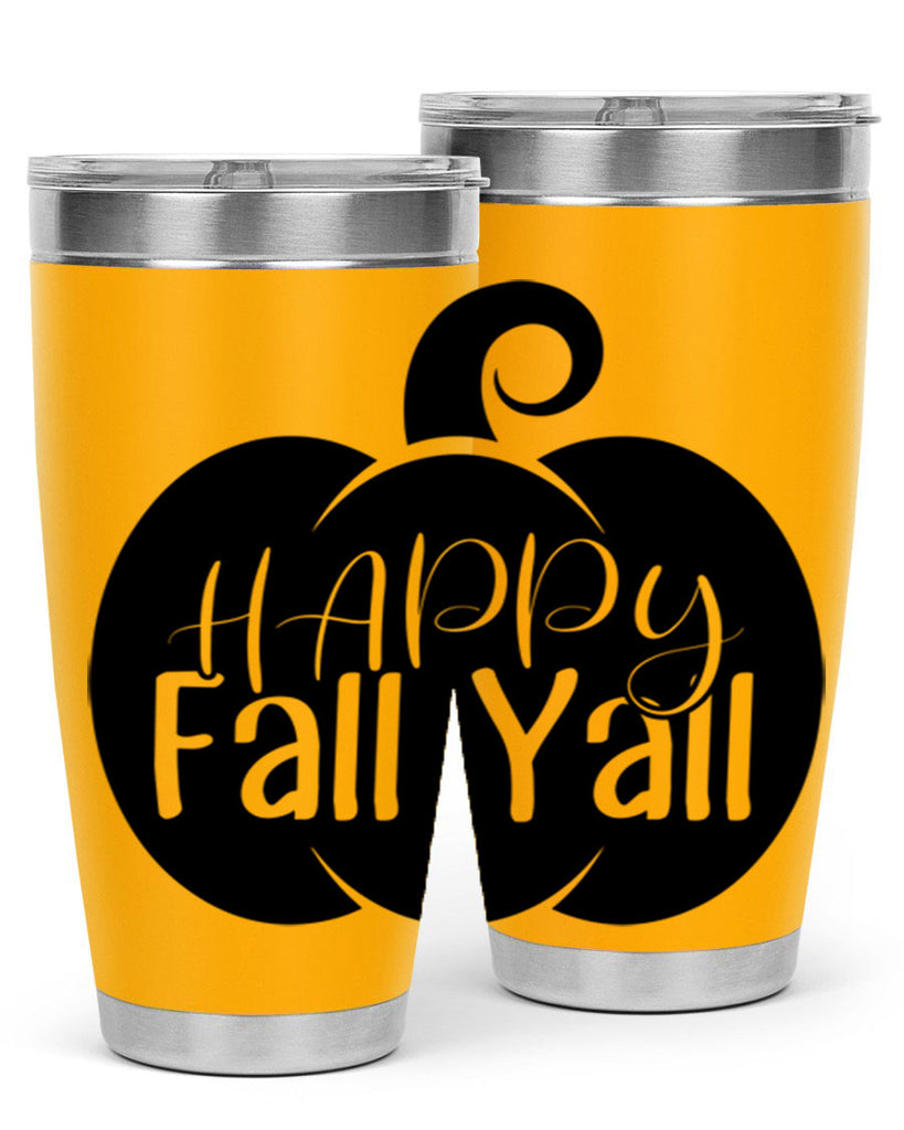 happy fall yall 235#- fall- Tumbler