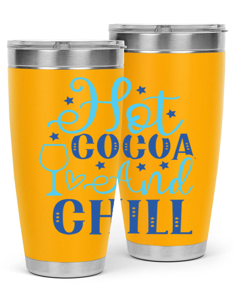 hot cocoa and chill 206#- winter- Tumbler