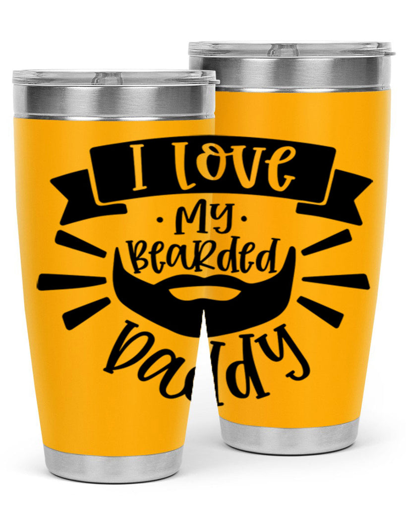i love my bearded daddy 42#- fathers day- Tumbler