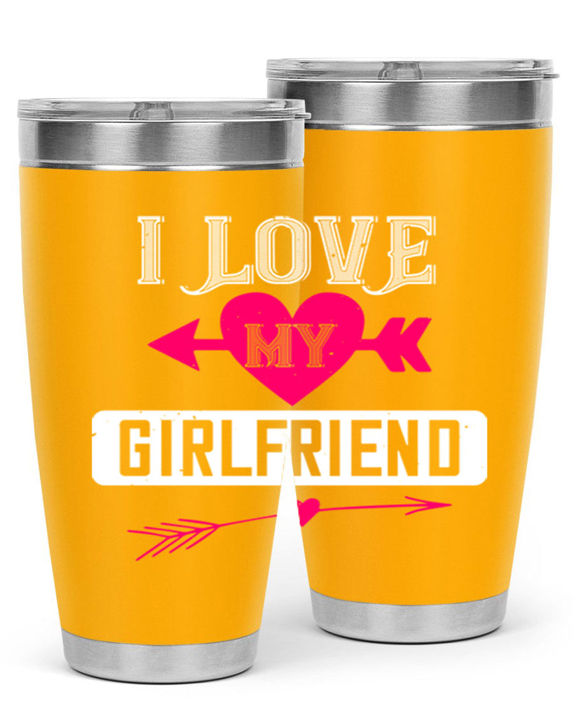 i love my girlfriend 54#- valentines day- Tumbler