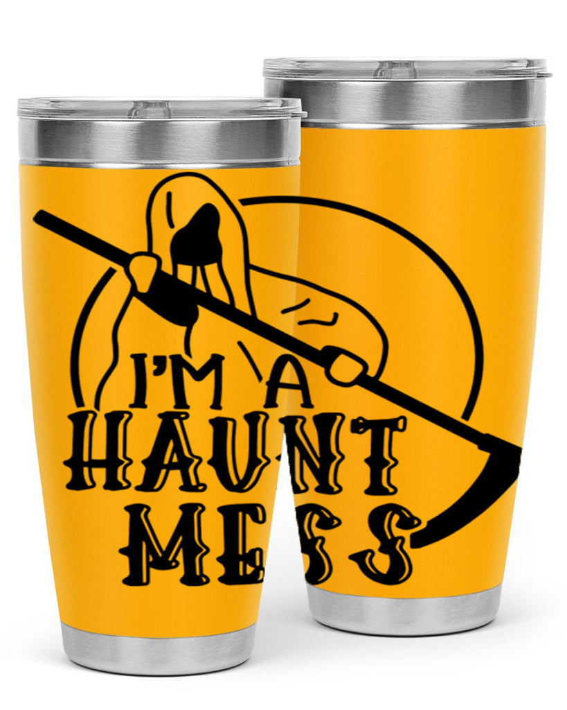 im a haunt mess 53#- halloween- Tumbler