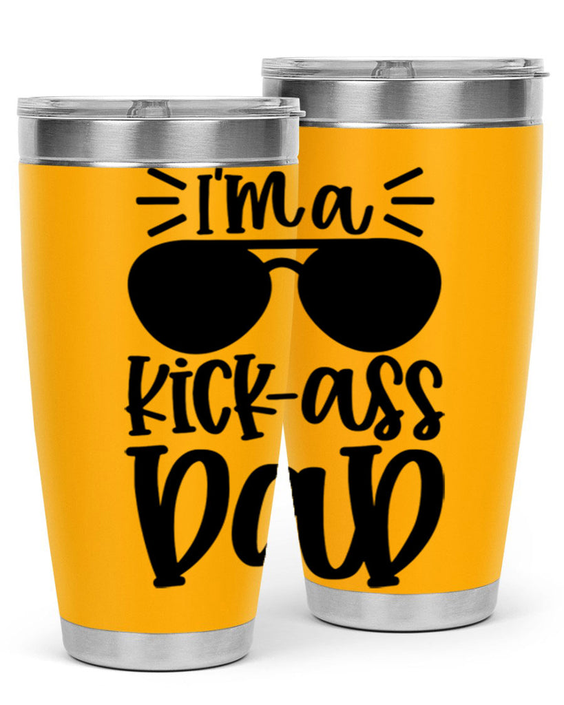im a kickass dad 35#- fathers day- Tumbler