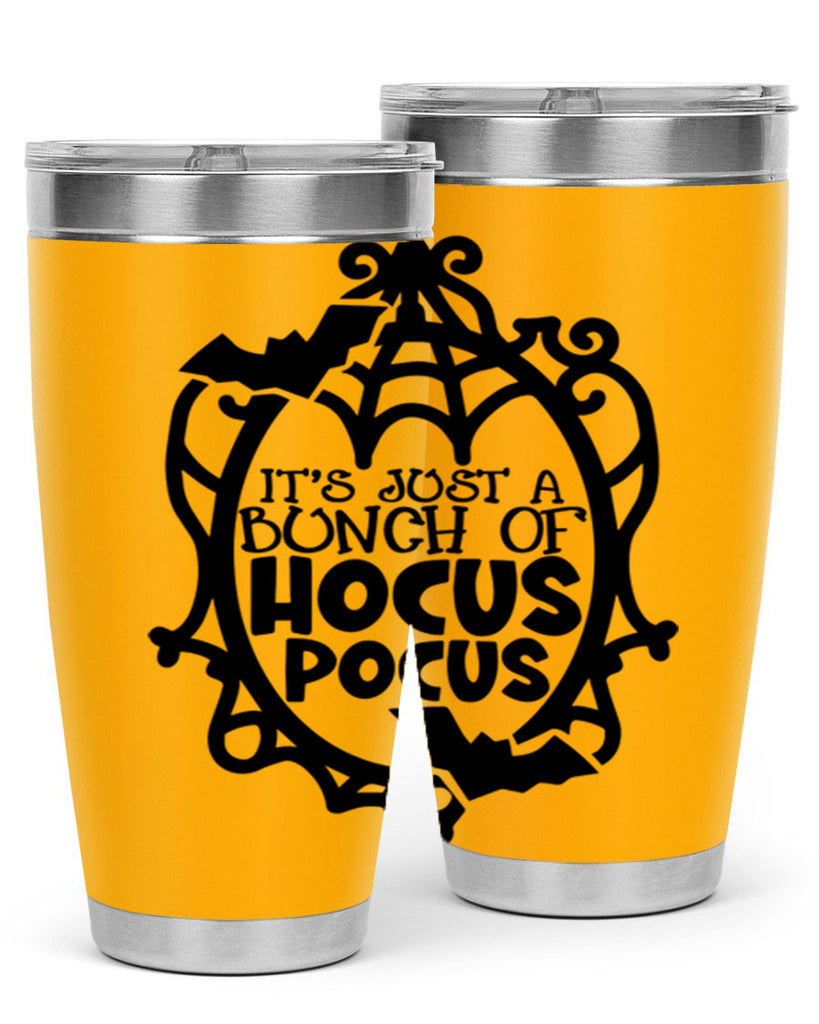 its just a bunch of hocus pocus 51#- halloween- Tumbler