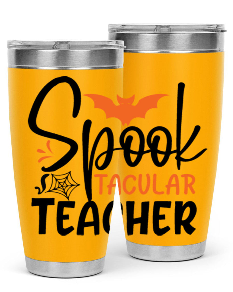 spooktacular teacher 106#- halloween- Tumbler