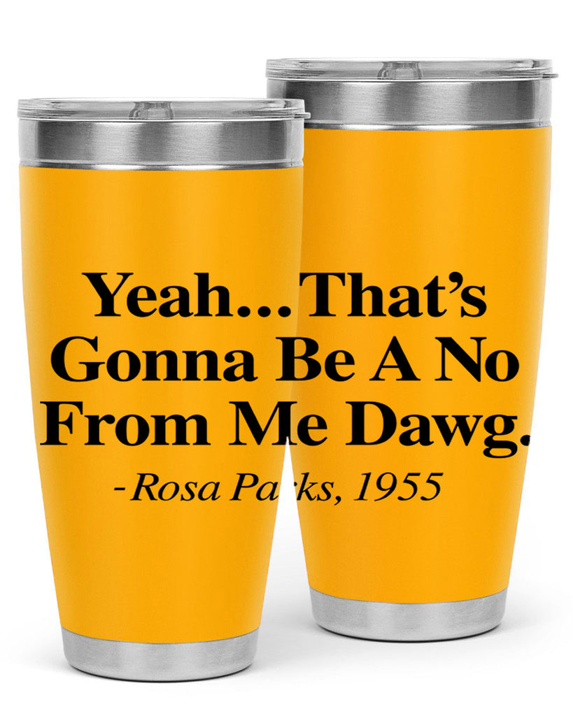 yeah thats gonna be a no from me dawg rosa parks 3#- black words phrases- Cotton Tank