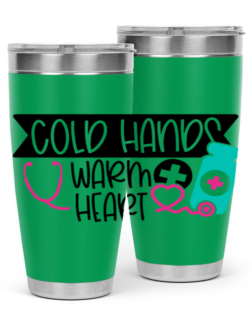 Cold Hands Warm Heart Style Style 205#- nurse- tumbler