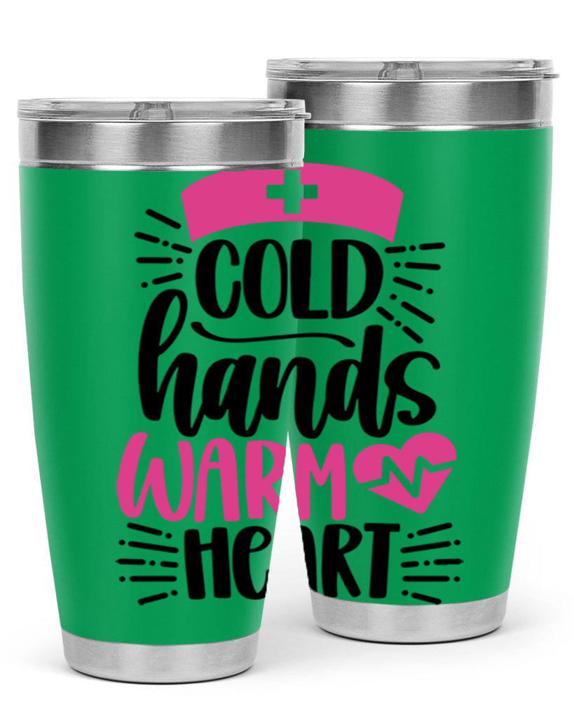 Cold Hands Warm Heart Style Style 206#- nurse- tumbler