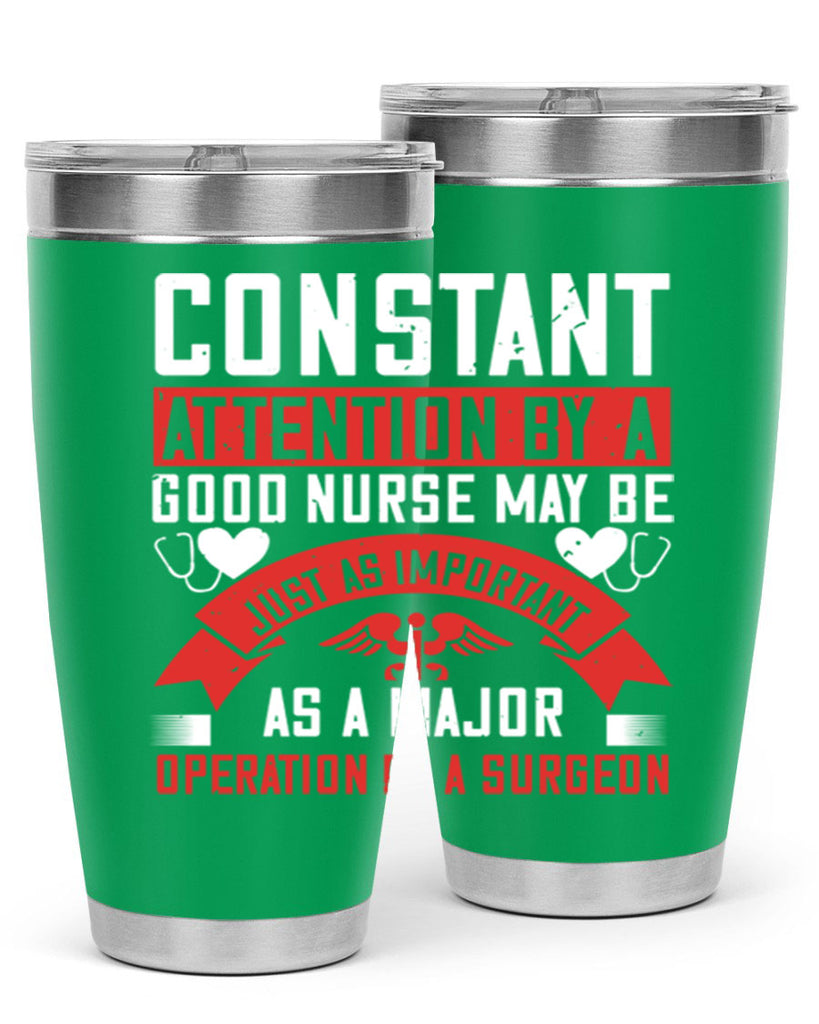 Constant attention by a good nurse may Style 408#- nurse- tumbler