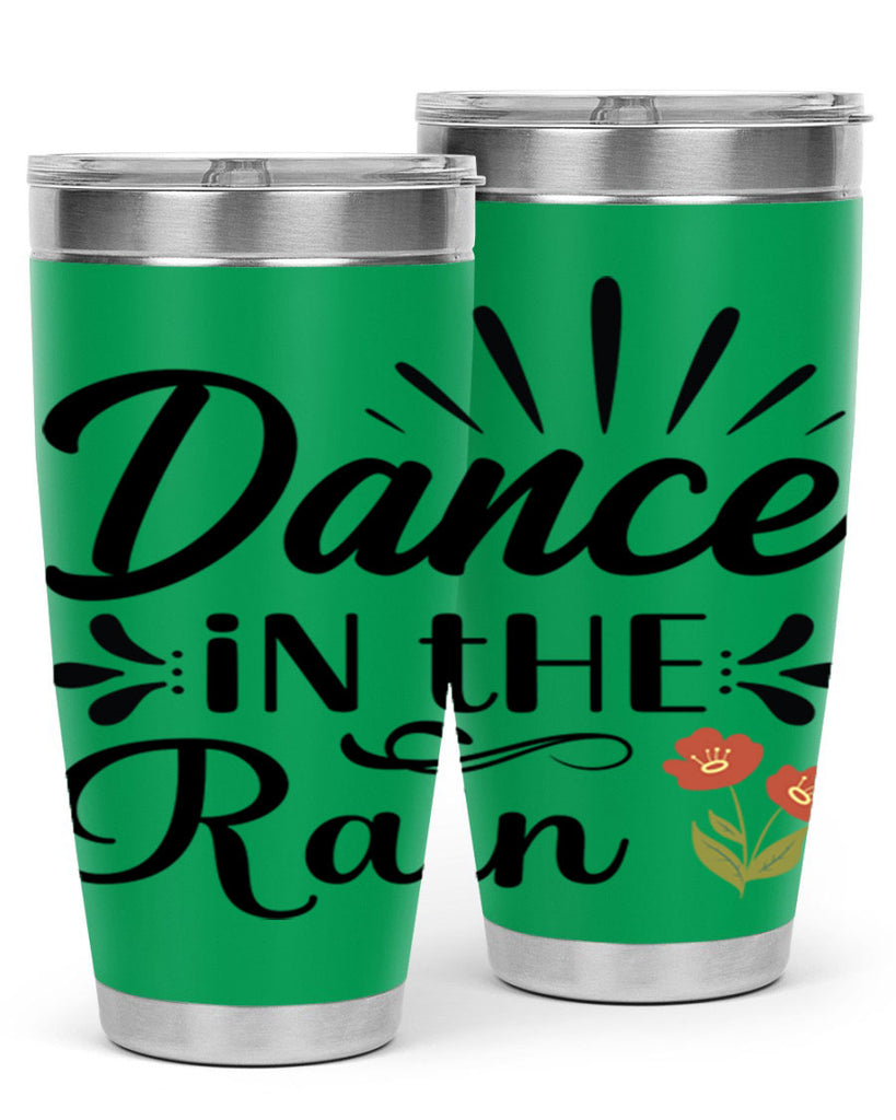 Dance in the Rain  121#- spring- Tumbler