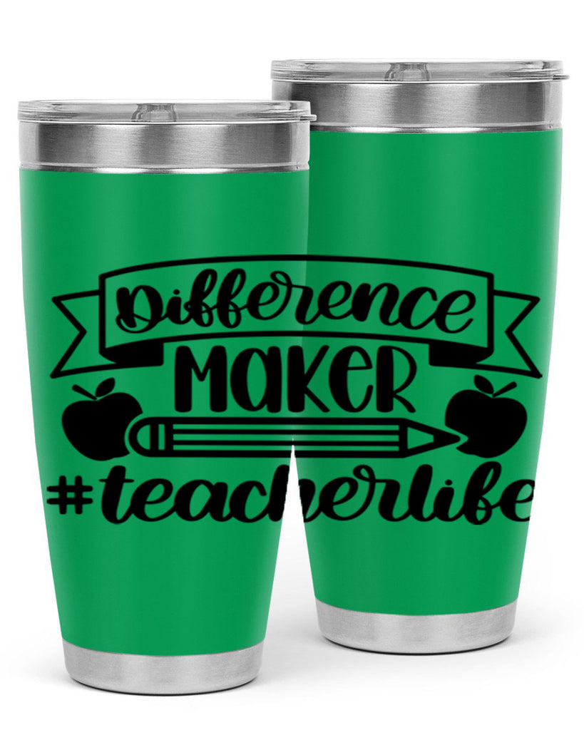 Difference Maker Teacher Life Style 78#- teacher- tumbler