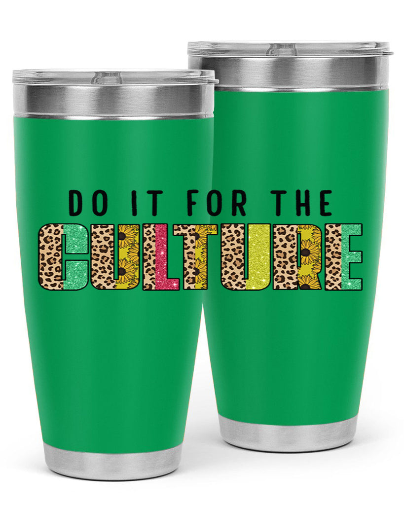 Do It For The Culture Juneteenth Png 12#- Juneteenth- tumbler