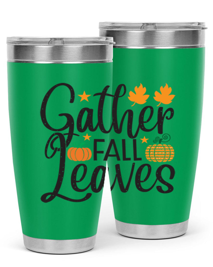 Gatherfallleaves 189#- fall- Tumbler