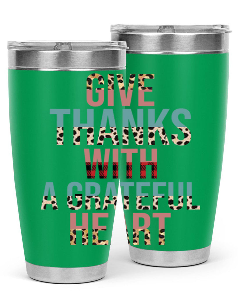 Give thanks with a grateful heart 195#- fall- Tumbler