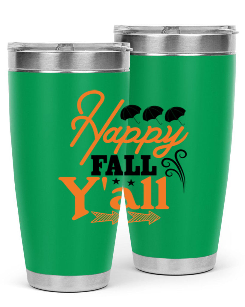 Happy Fall Yall 234#- fall- Tumbler