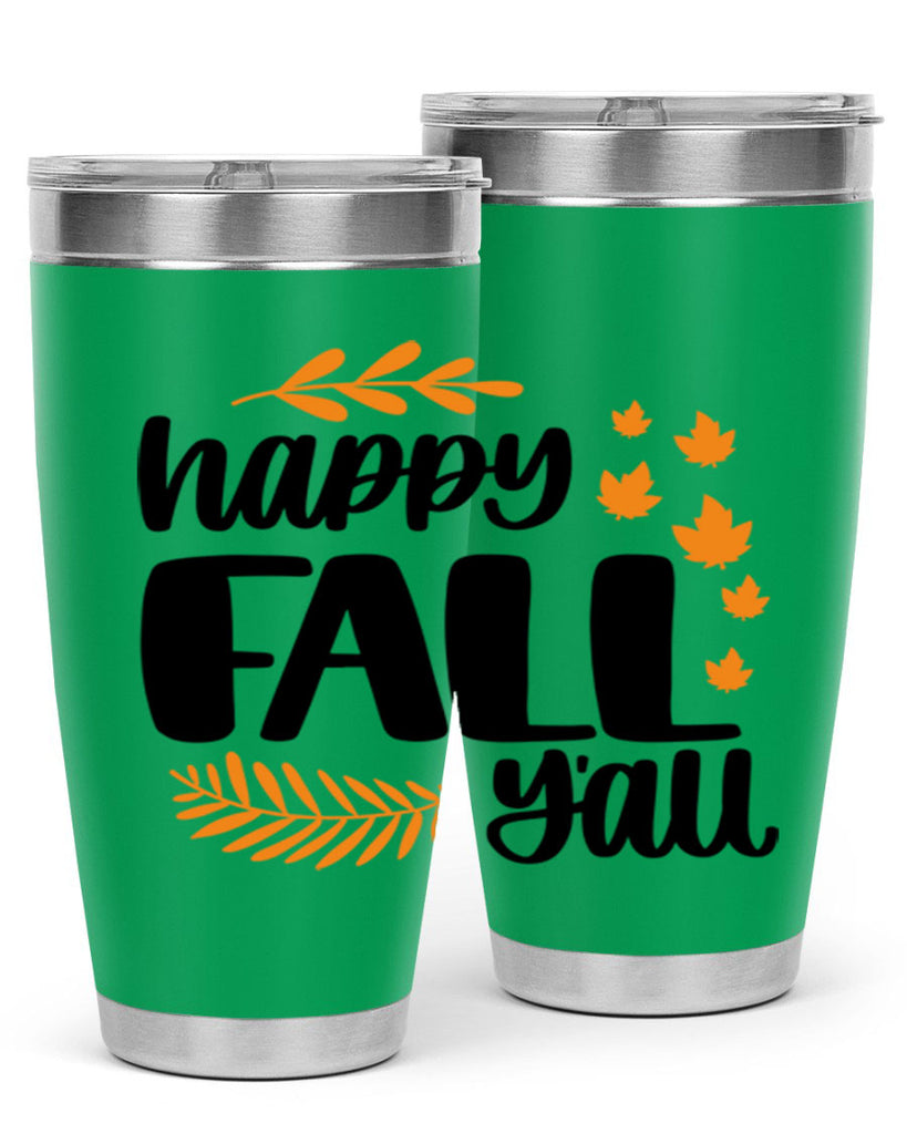 Happy Fall Yall 490#- fall- Tumbler
