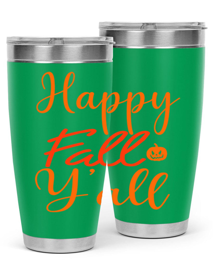 Happy Fall Yall Design 233#- fall- Tumbler