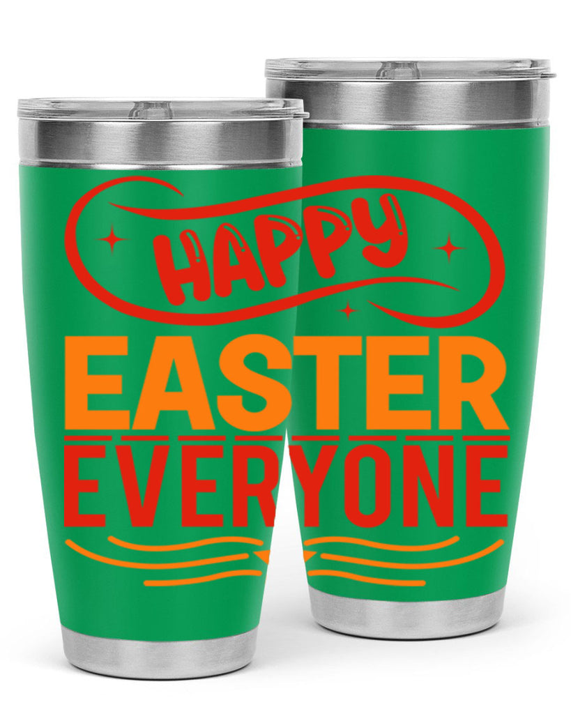 Happy easter everyone 155#- spring- Tumbler