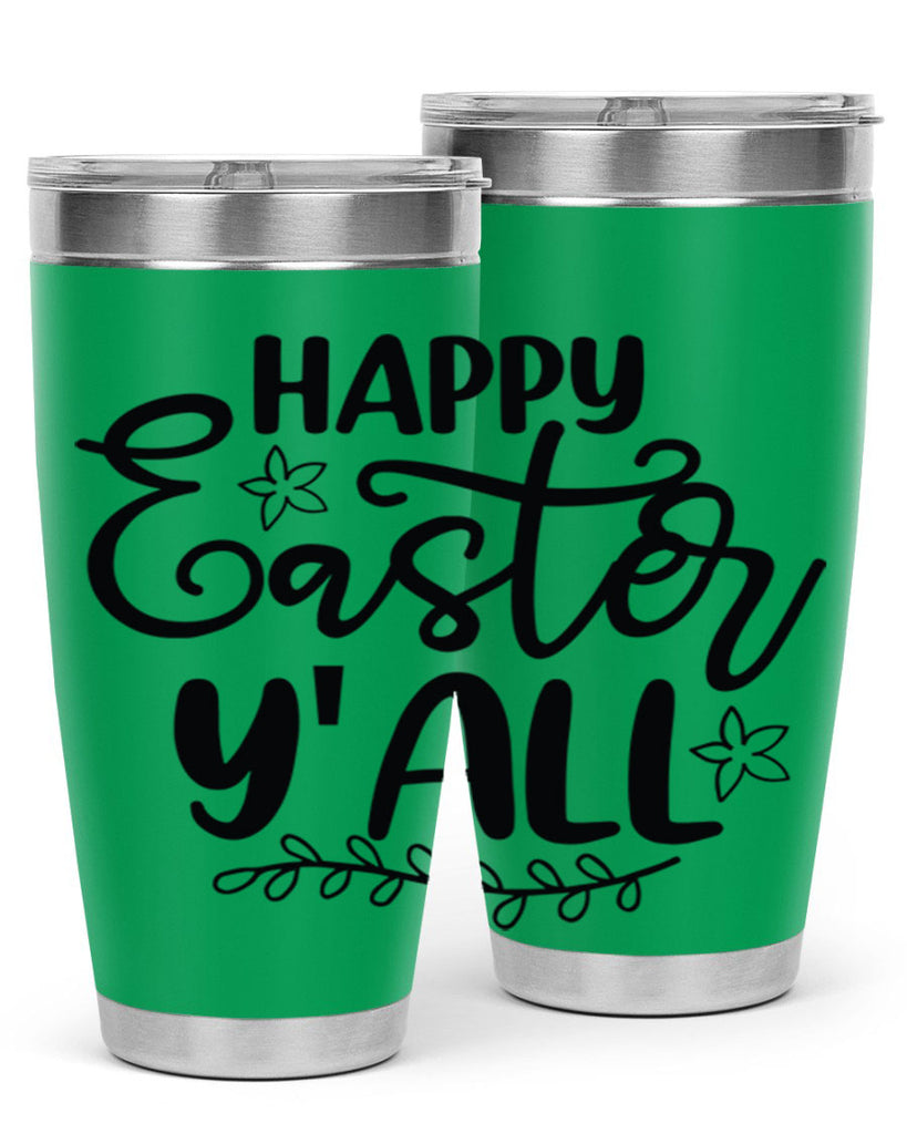 Happy easter yall  177#- spring- Tumbler