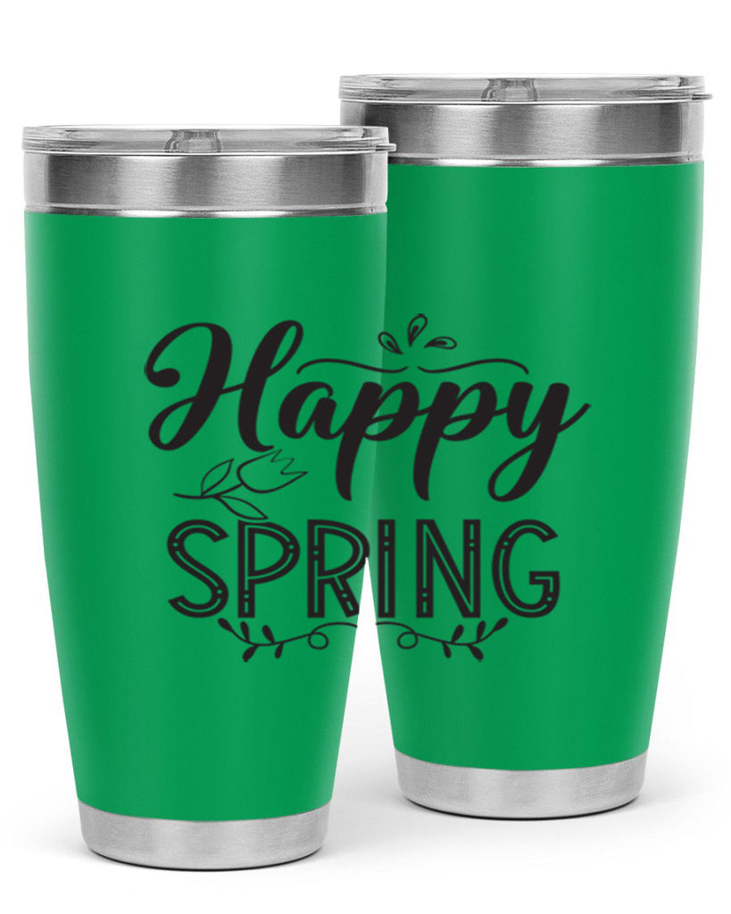 Happy spring175#- spring- Tumbler