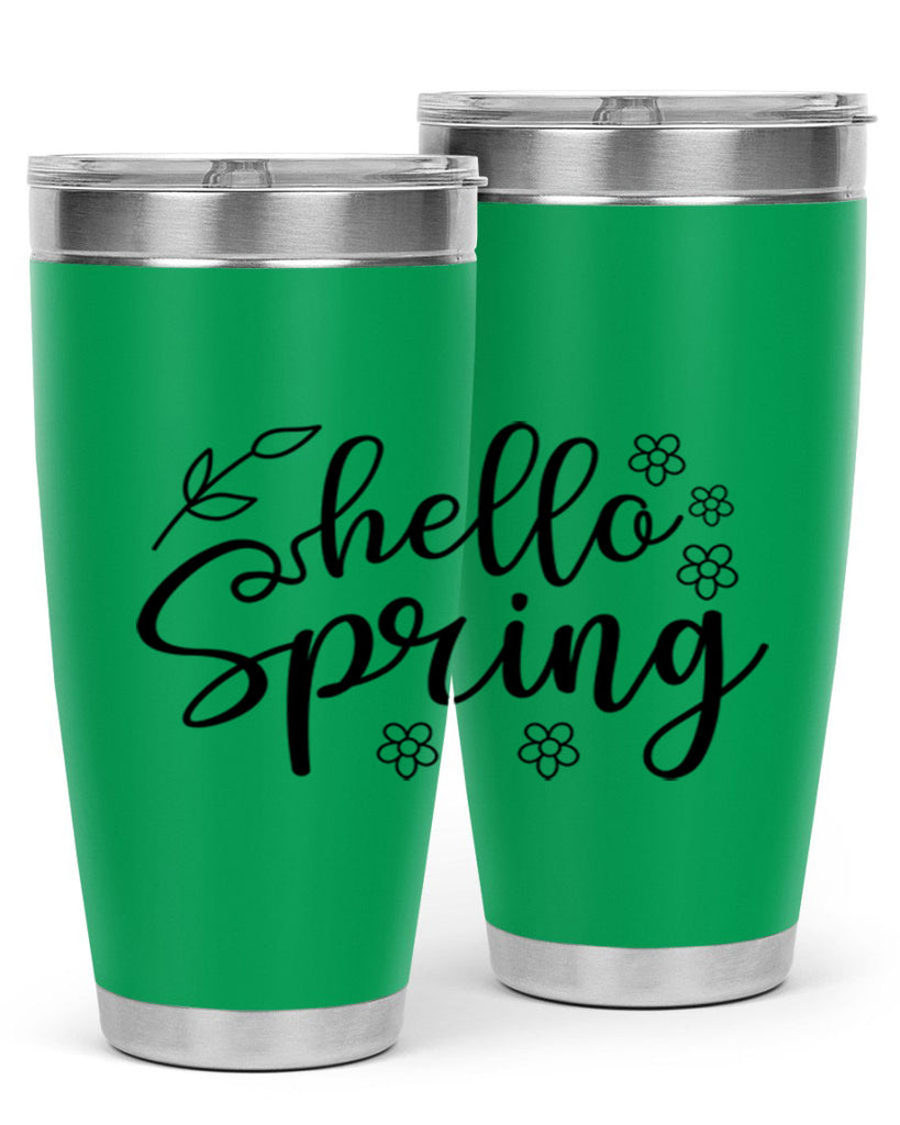 Hello spring  225#- spring- Tumbler