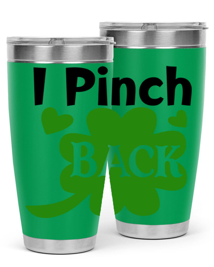 I Pinch Back Style 158#- St Patricks Day- Tumbler