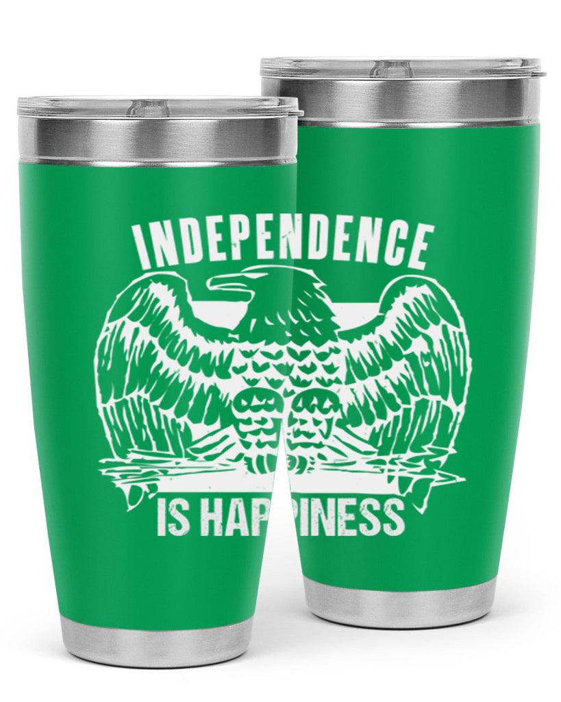 Independence is happiness Style 24#- Fourt Of July- Tumbler