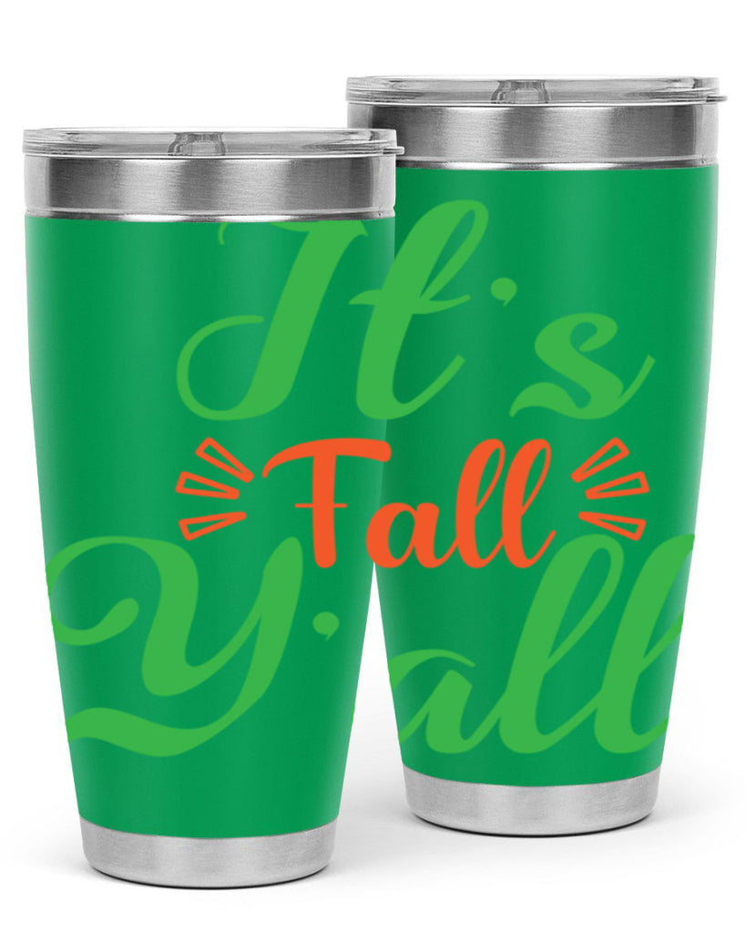 It s Fall Y All 367#- fall- Tumbler