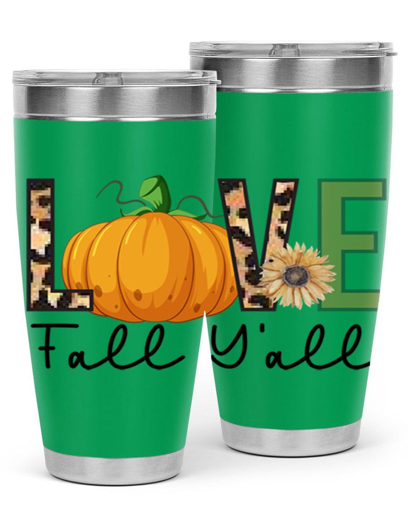 Love FALL YAll 410#- fall- Tumbler