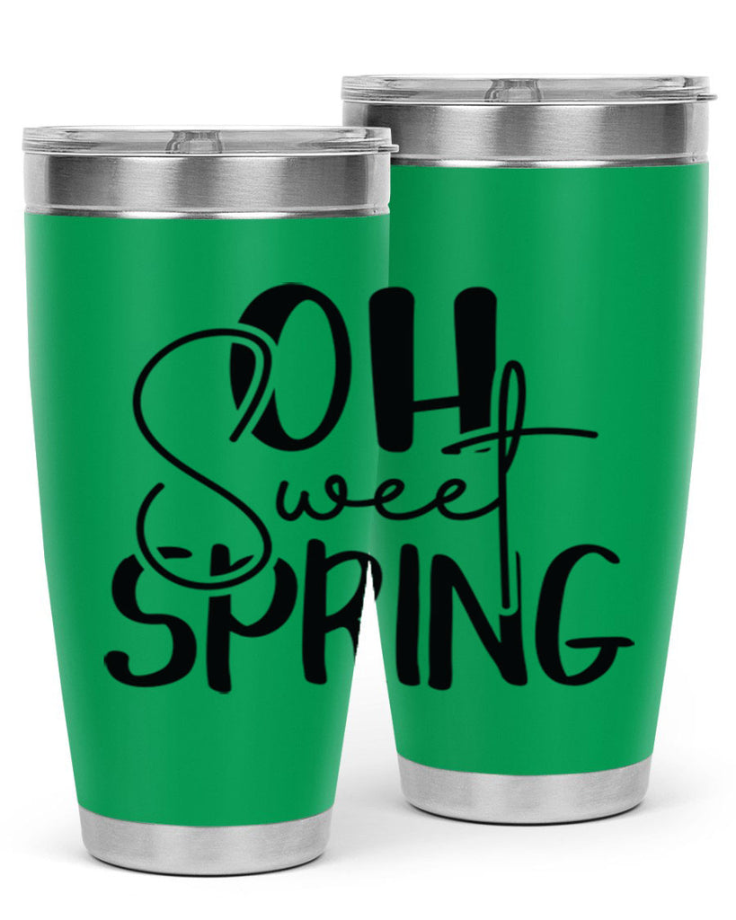 Oh Sweet Spring 375#- spring- Tumbler
