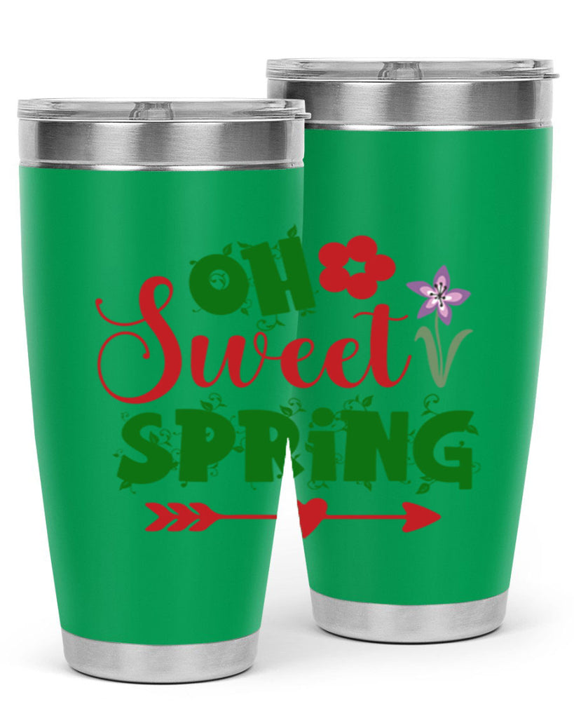 Oh Sweet Spring 385#- spring- Tumbler