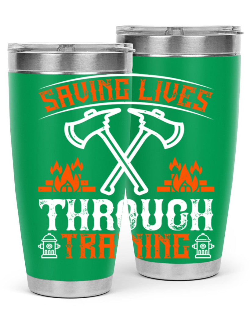 Saving lives through training Style 32#- fire fighter- tumbler