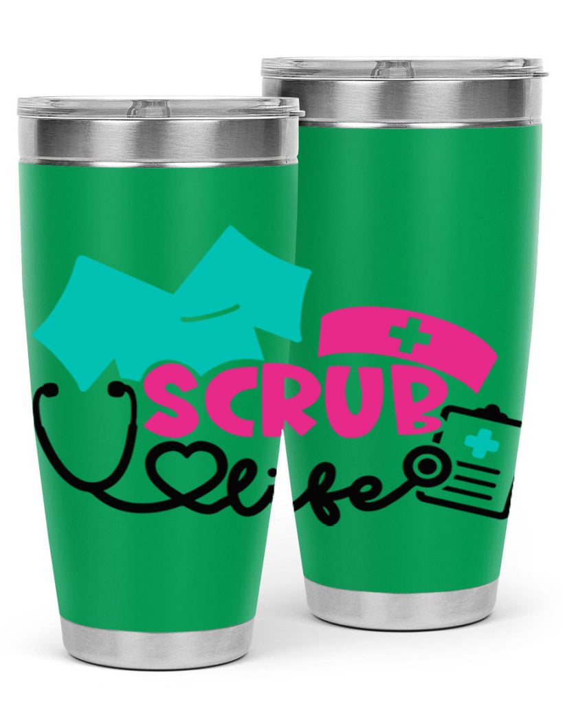 Scrub Life Style Style 47#- nurse- tumbler