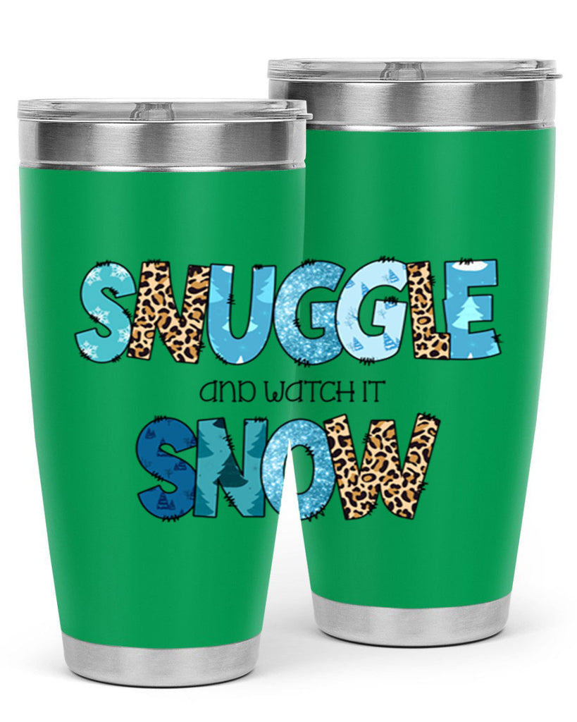 Snuggle and watch it snow 392#- winter- Tumbler