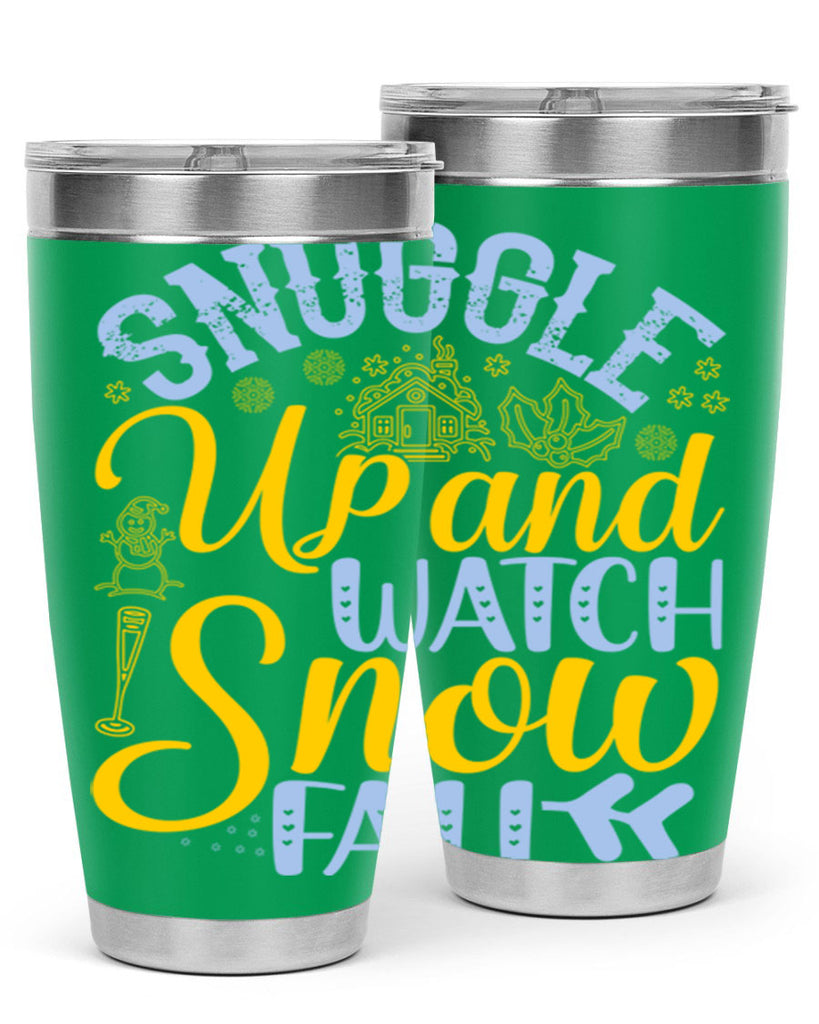 Snuggle up and watch snow fall385#- winter- Tumbler