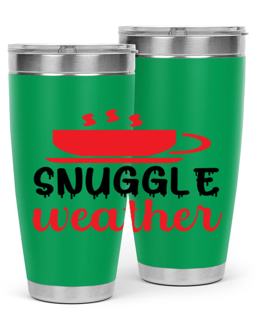 Snuggle weather 386#- winter- Tumbler