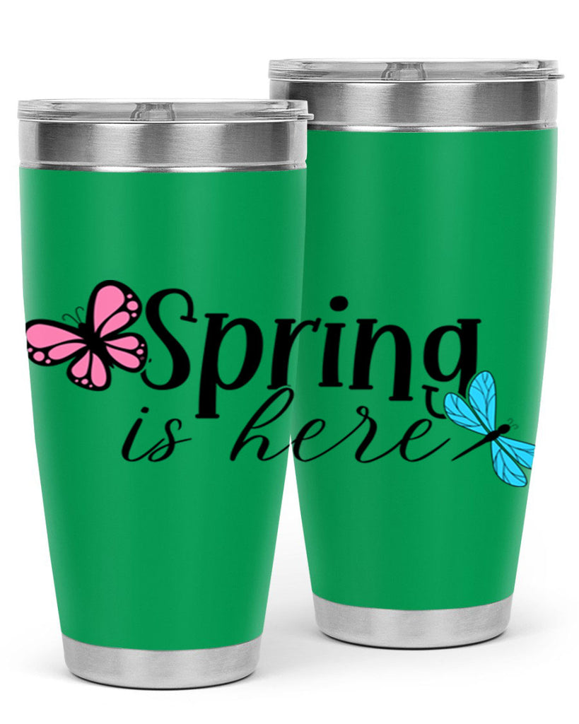 Spring is here 440#- spring- Tumbler