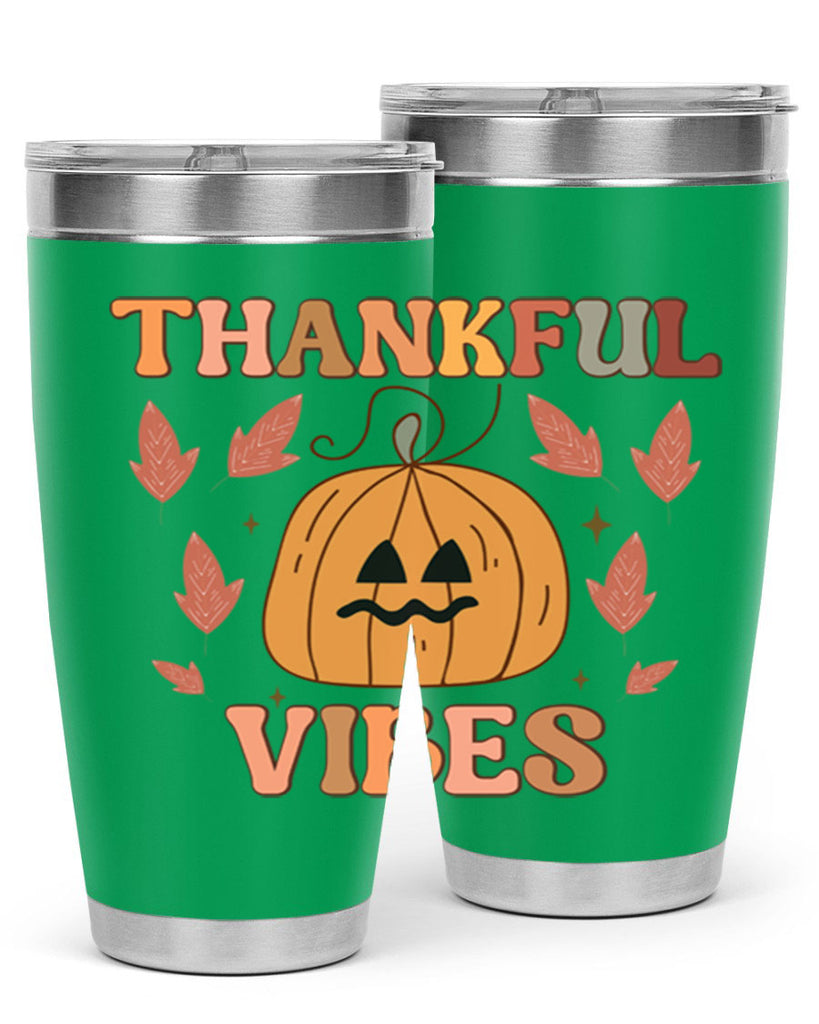 Thankful Vibes 607#- fall- Tumbler