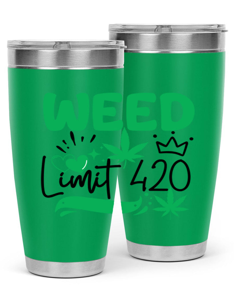 Weed Limit 420 295#- marijuana- Tumbler