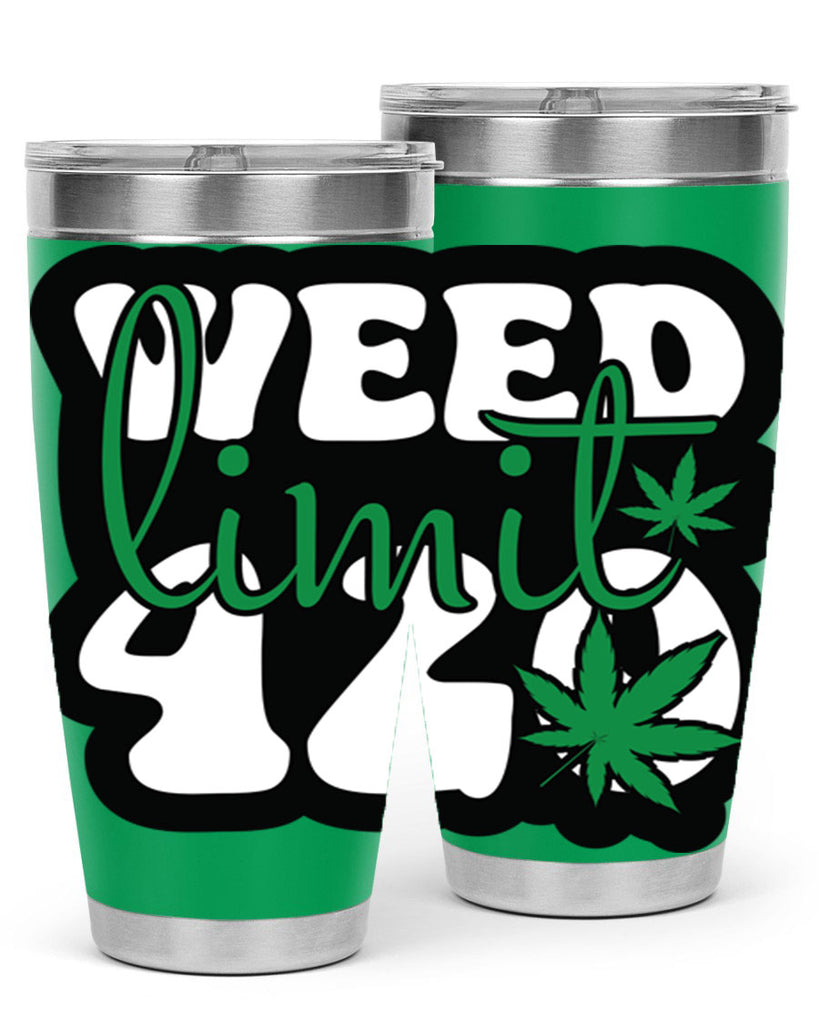 Weed limit 420 296#- marijuana- Tumbler