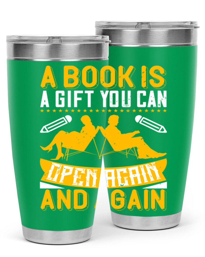 a book is a gift you can open again and again 80#- reading- Tumbler