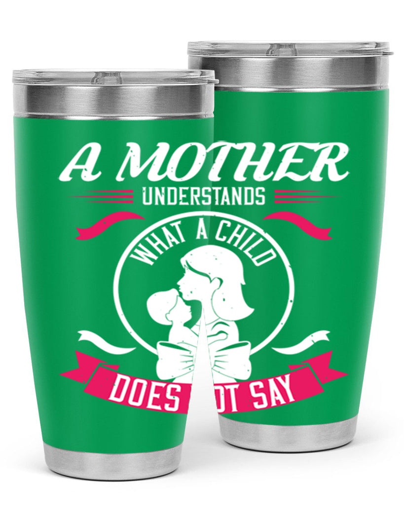 a mother understands 8#- mothers day- Tumbler