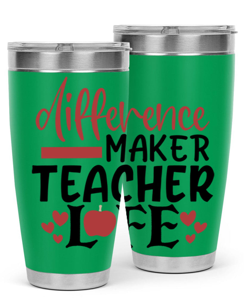 difference maker teacher life Style 118#- teacher- tumbler