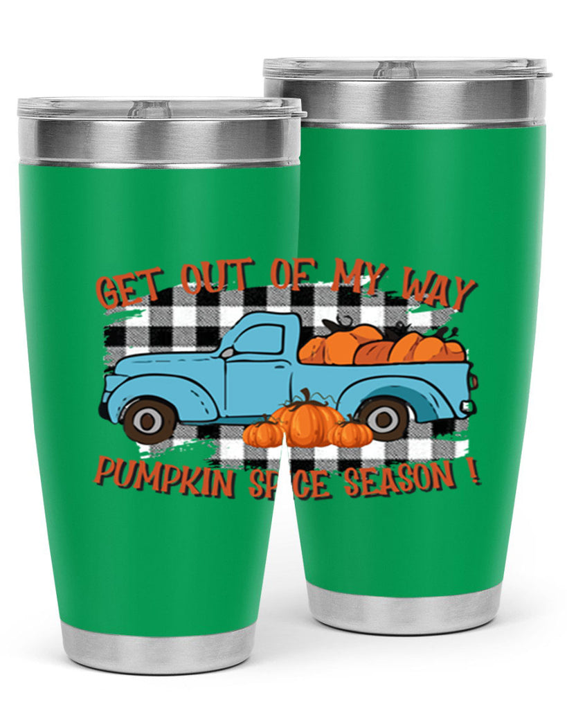 get out of my way spice season 192#- fall- Tumbler